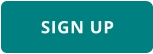 SIGN UP